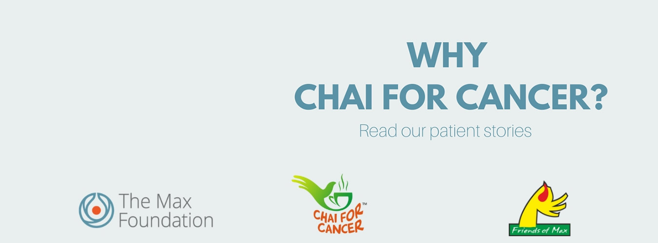Why Chai for Cancer